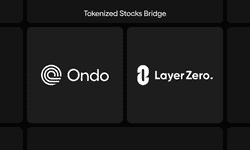 Ondo联手LayerZero推出代币化股票跨链桥，首批支持以太坊与BNB Chain